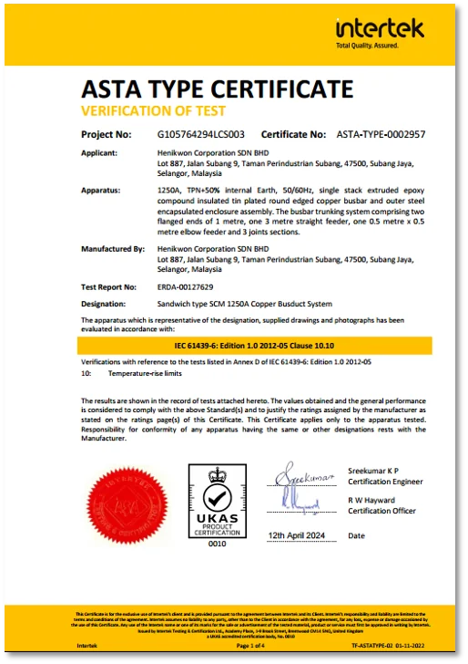 ASTA Type Certificate Verification of Test for Henikwon SCM 1250A Copper Busduct System by Intertek, dated April 12, 2024.