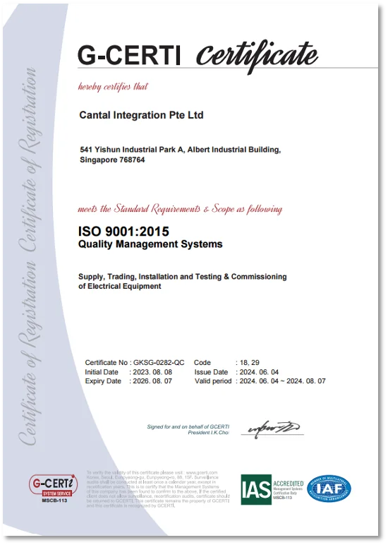 G-CERTI ISO 9001:2015 certificate for Cantal Integration Pte Ltd, verifying quality management systems for electrical equipment.